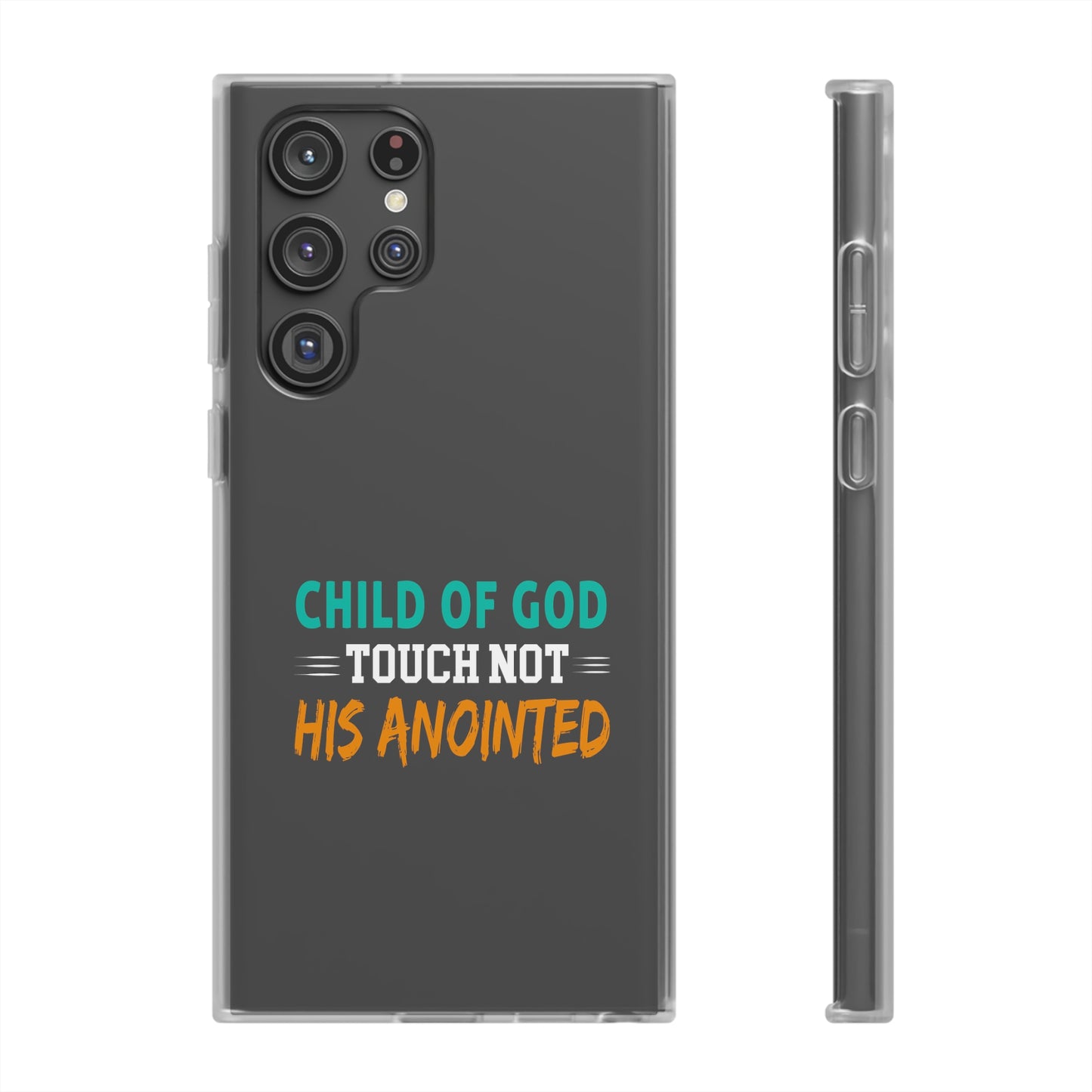 Child Of God Touch Not His Anointed Christian Flexi Phone Case Printify