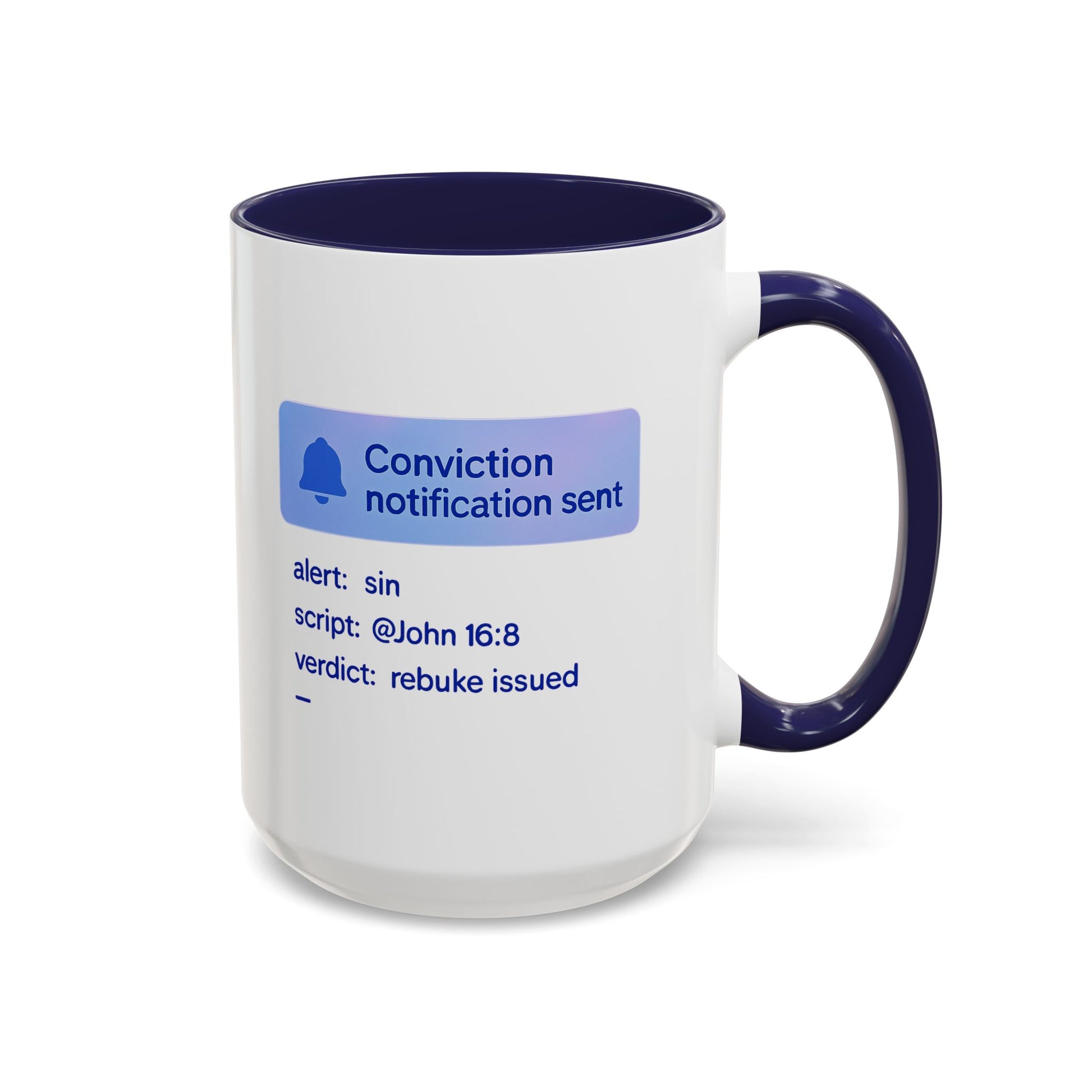 Conviction Notification Accent Coffee Mug - Unique Gift for Christians, Bible Study, Inspirational Drinkware, Alert and Verdict Theme - ClaimedbyGodDesigns
