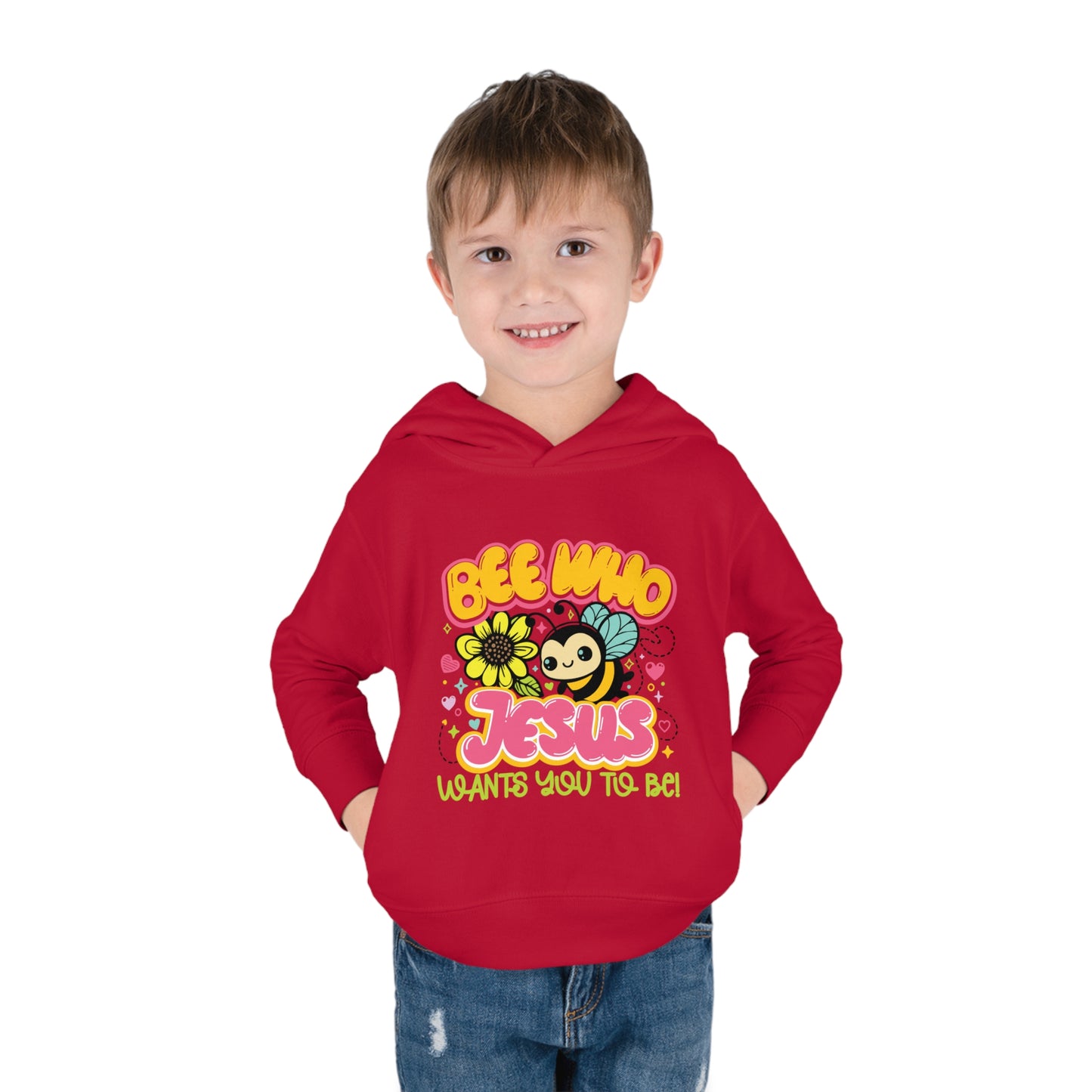 Bee Who Jesus Wants You To Be Christian Toddler Pullover Fleece Hooded Sweatshirt