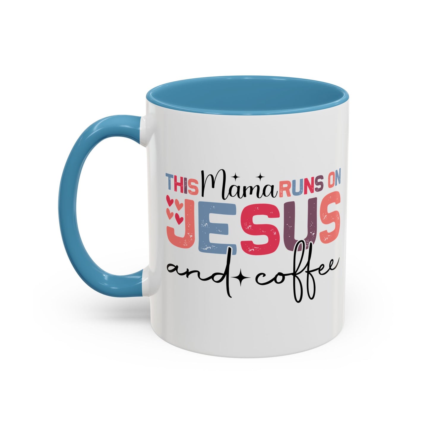 Christian Ceramic Mug - This Mama Runs On Him & Coffee Christian Accent Coffee Mug (11, 15oz)