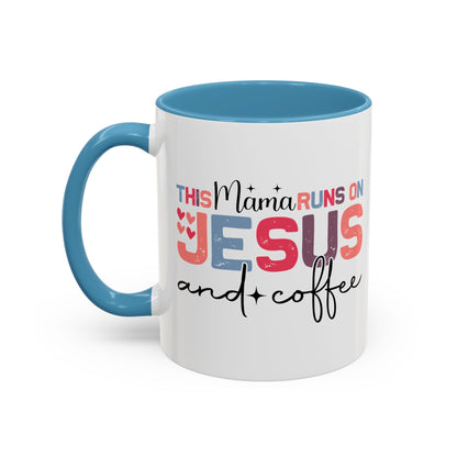 Christian Ceramic Mug - This Mama Runs On Him & Coffee Christian Accent Coffee Mug (11, 15oz)