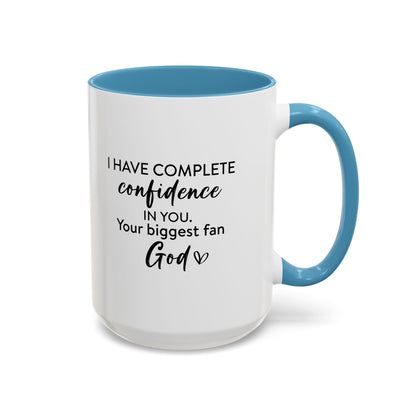 Christian Ceramic Mug- He Has Confidence In Me Accent Coffee Mug (11, 15oz)
