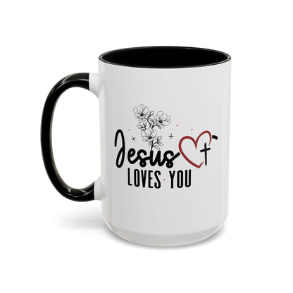 Inspirational He Loves You Coffee Mug - 11oz & 15oz