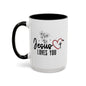 Inspirational He Loves You Coffee Mug - 11oz & 15oz