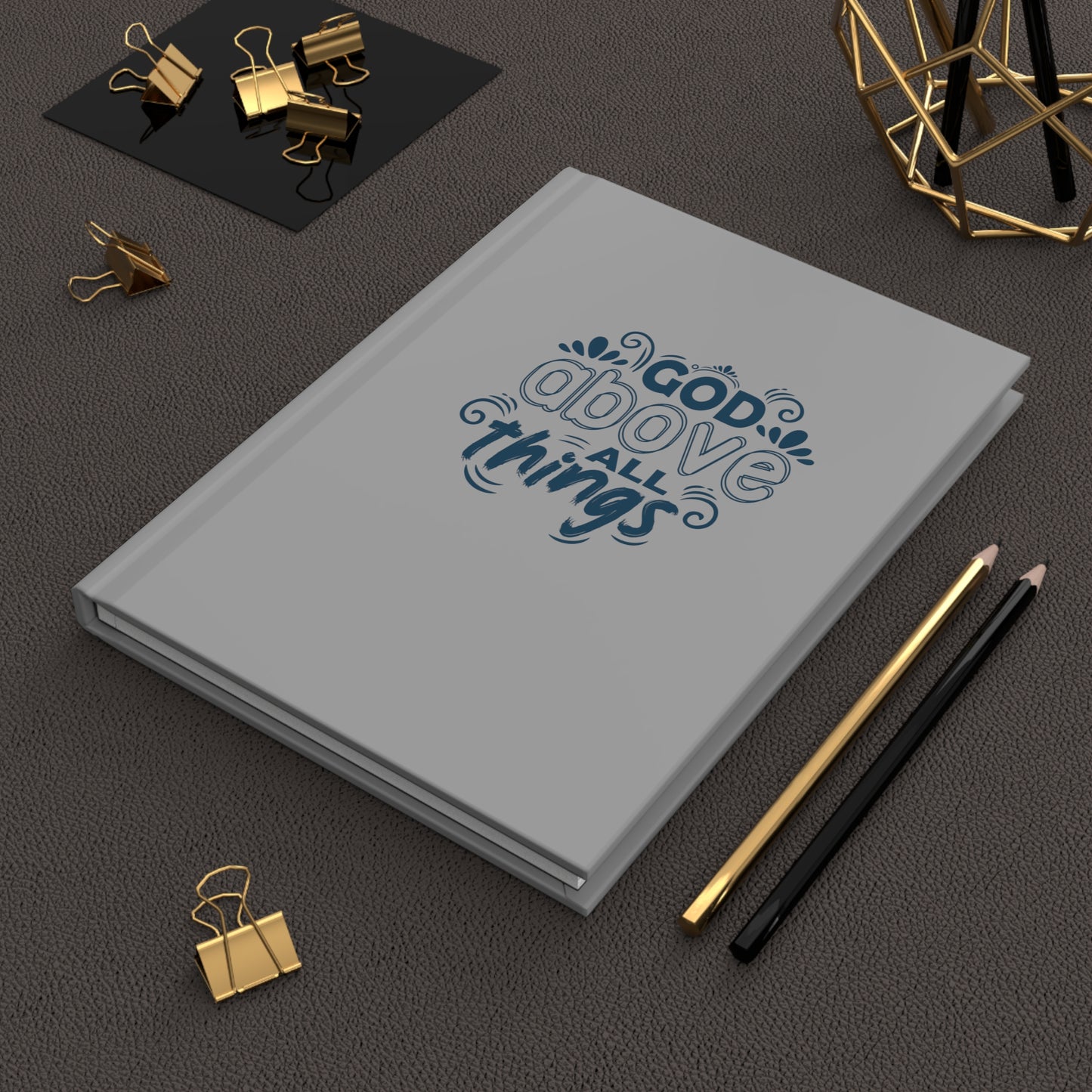 God Above All Things  Hardcover Journal Matte
