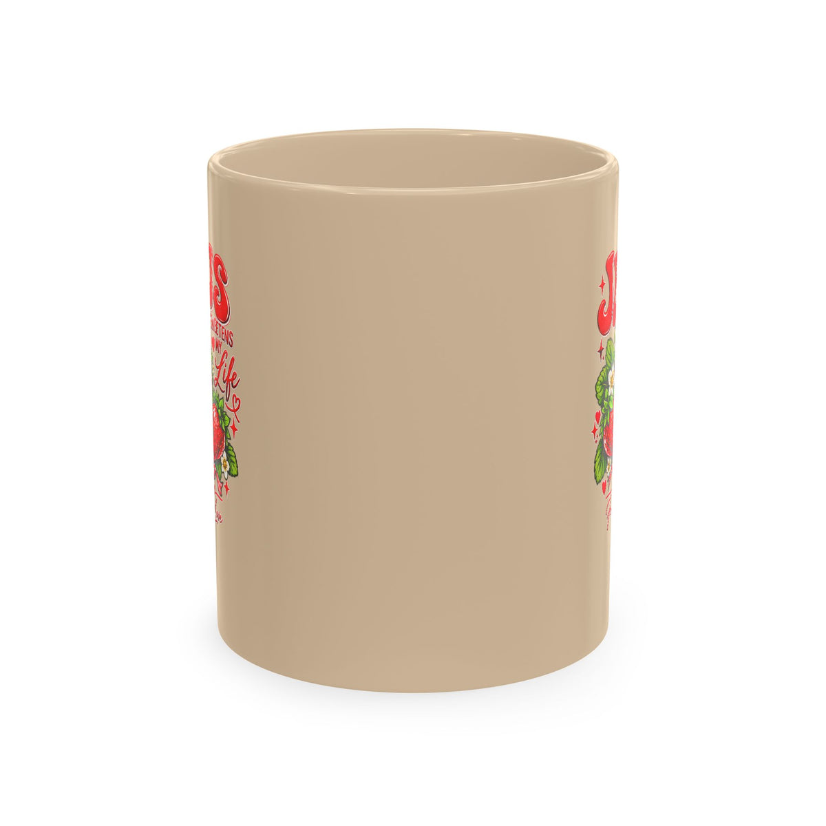Ceramic Mug — "Jesus Sweetens My Life" Strawberry Faith Coffee Cup