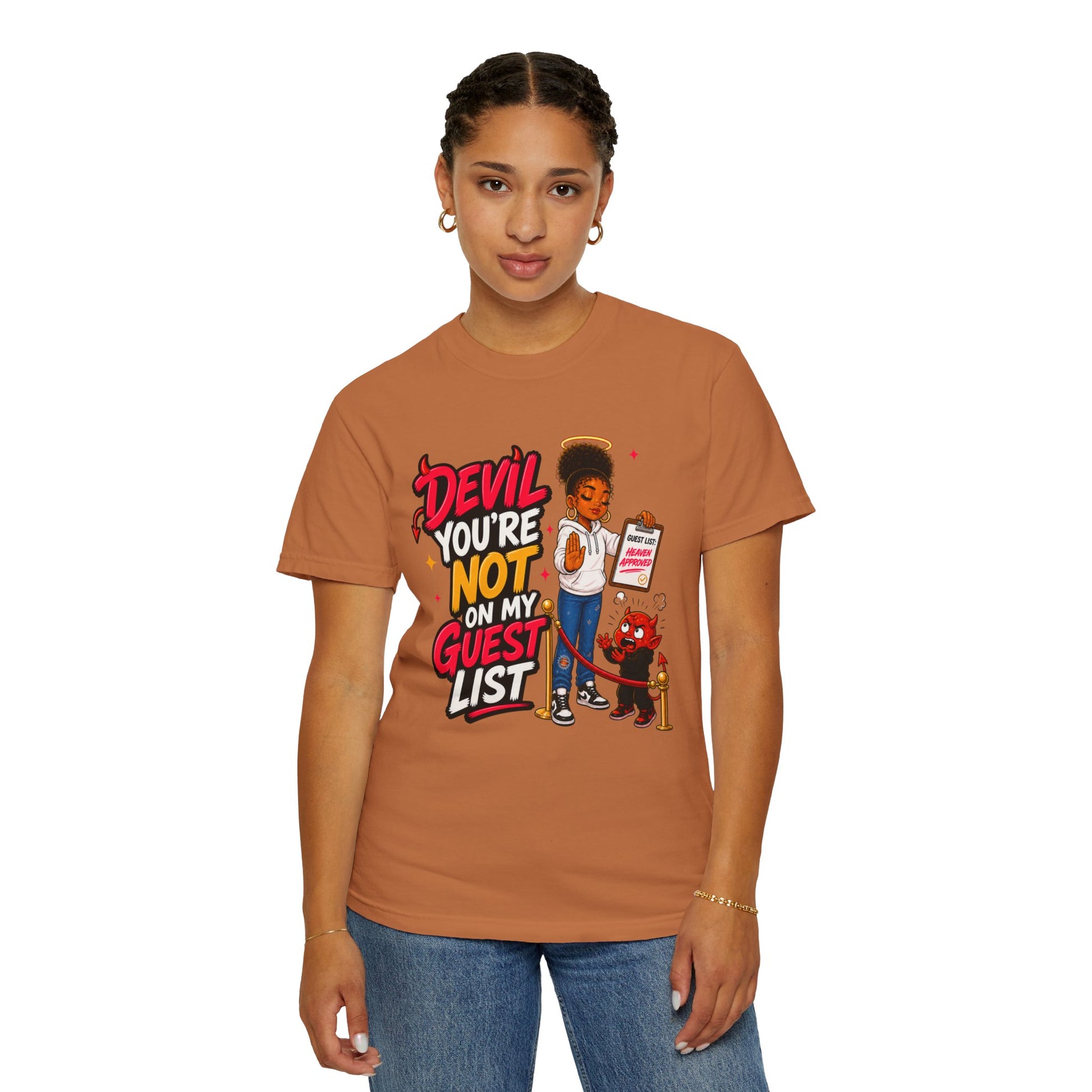 Devil You're Not On My Guest List T-Shirt - ClaimedbyGodDesigns