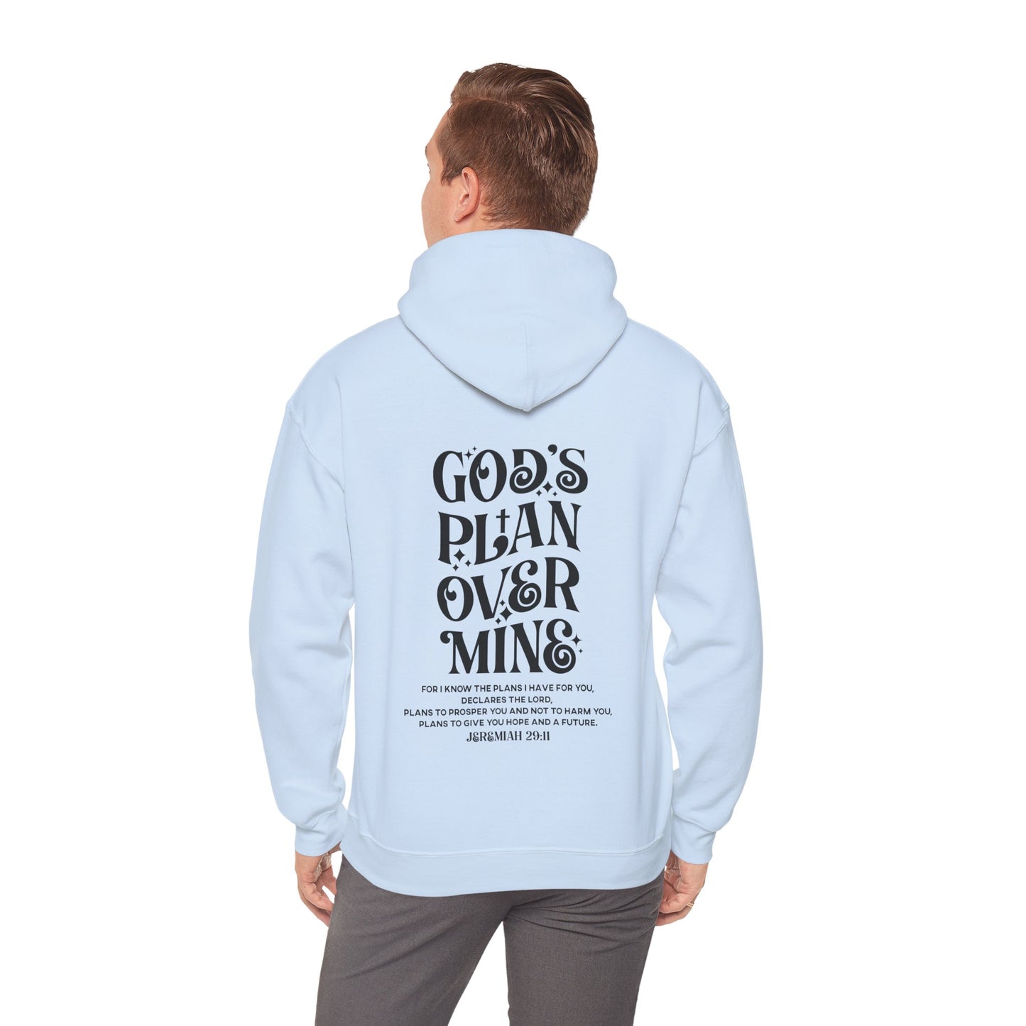 God's Plan Over MIne Unisex Christian Hooded Pullover Sweatshirt