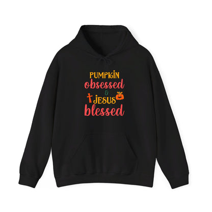 Pumpkin Obsessed And Blessed by Him Halloween Unisex Christian Pullover Hooded Sweatshirt