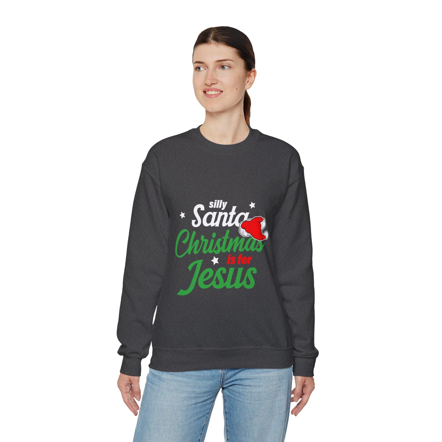 Silly Santa Christmas Is For Jesus (Christmas Themed) Unisex Heavy Blend™ Crewneck Christian Sweatshirt