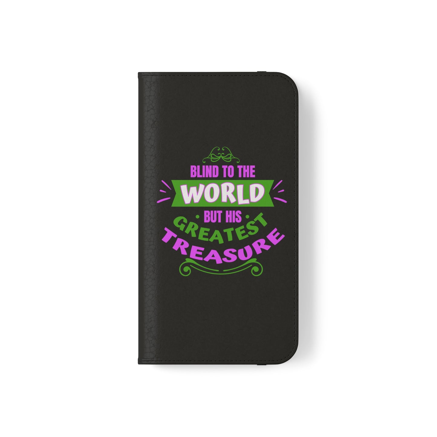 Blind To The World But His Greatest Treasure Phone Flip Cases