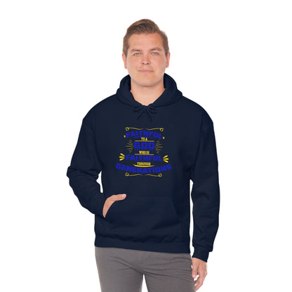 Faithful To A God Who Is Faithful Through Generations Unisex Hooded Sweatshirt