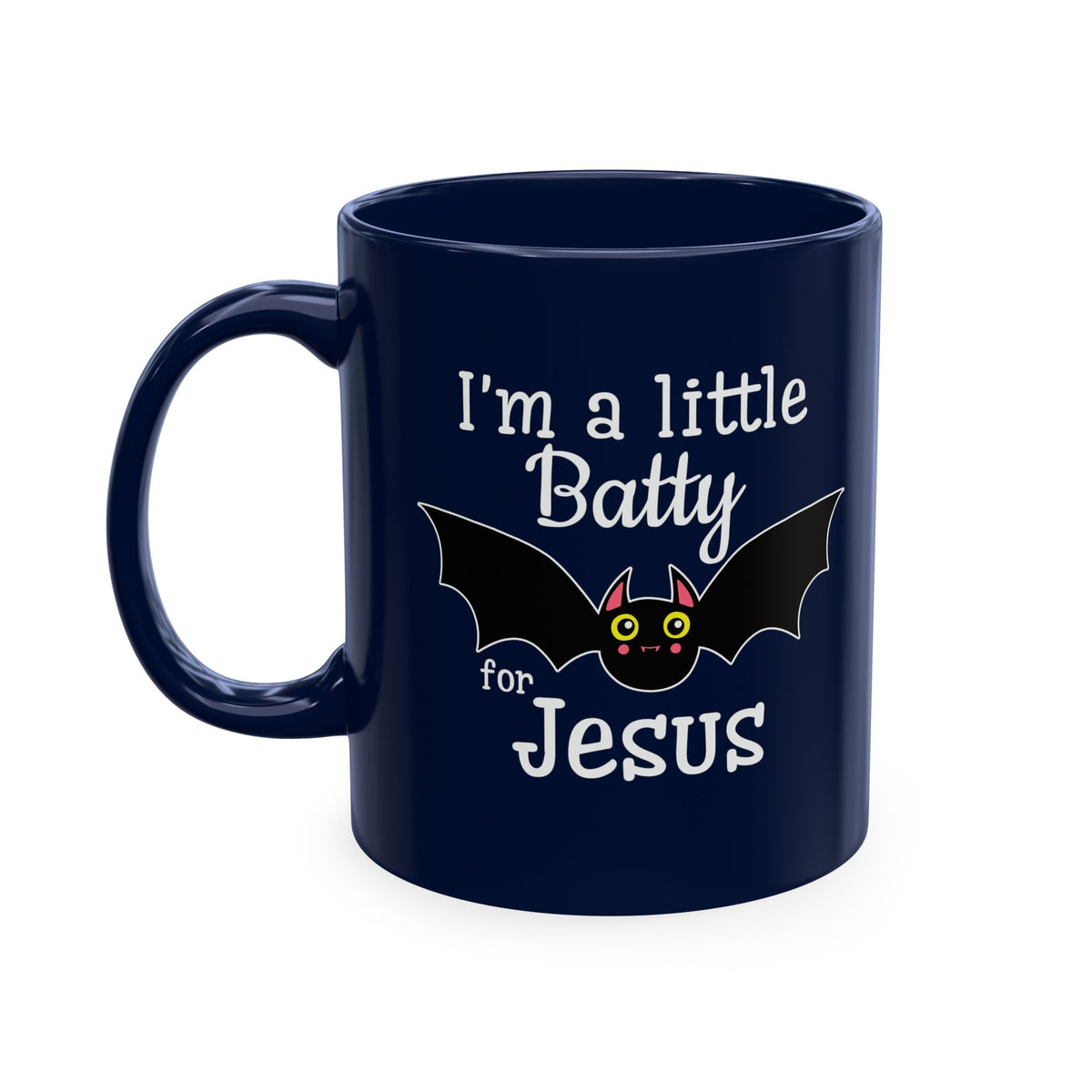 I'm a Little Batty for Jesus Mug – Christian Halloween Ceramic Coffee Cup