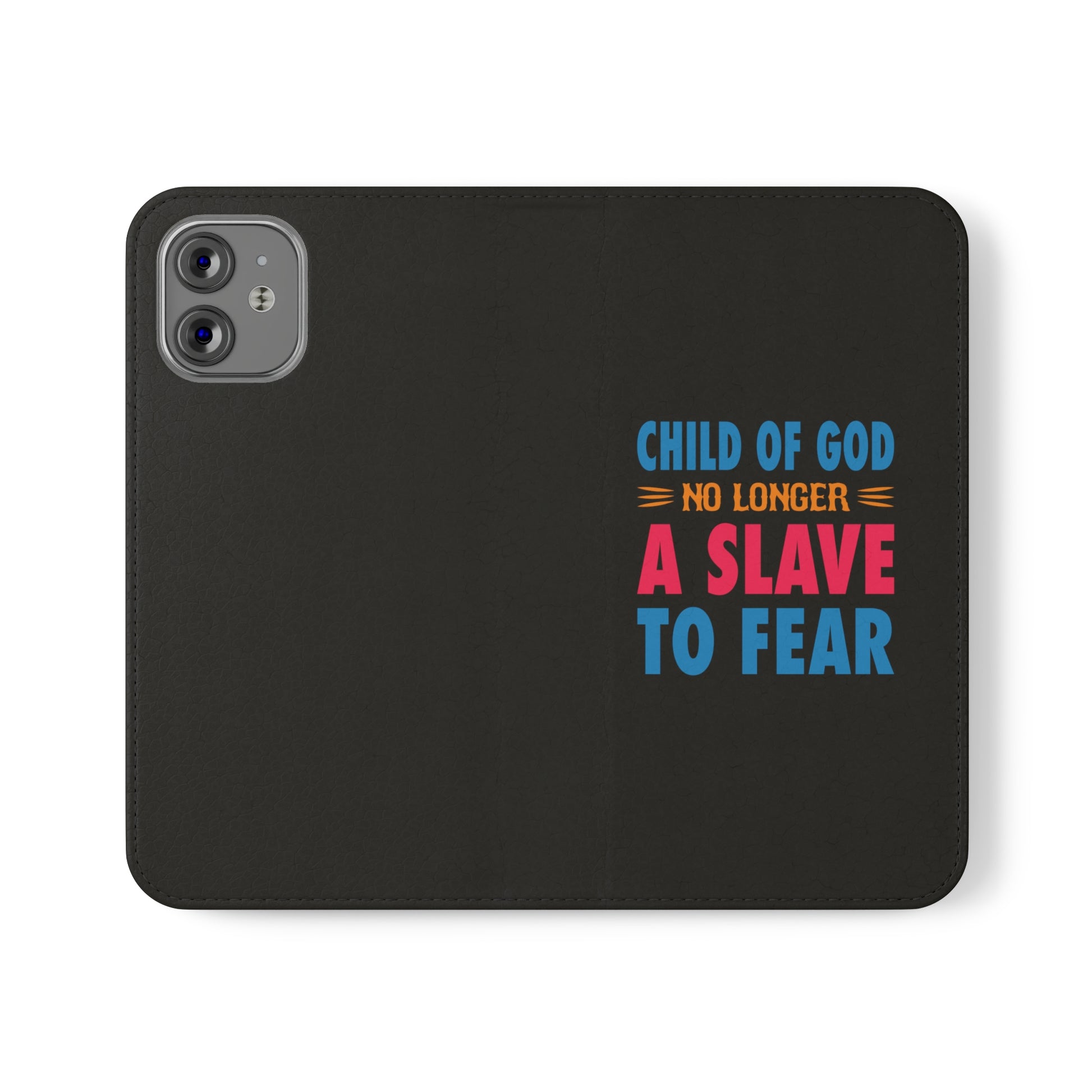 Child Of God No Longer A Slave To Fear Christian Phone Flip Cases Printify