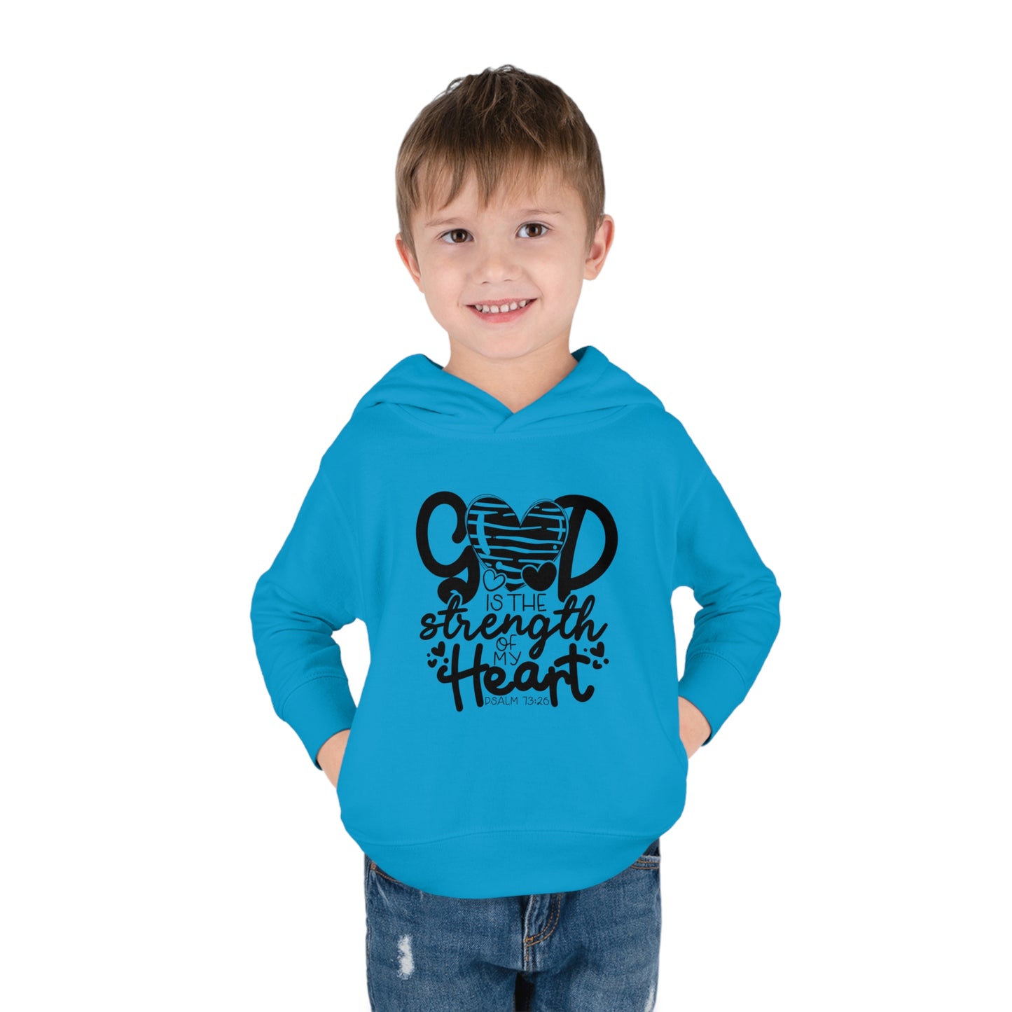 God Is The Strength Of My Heart Christian Toddler Pullover Fleece Hooded Sweatshirt