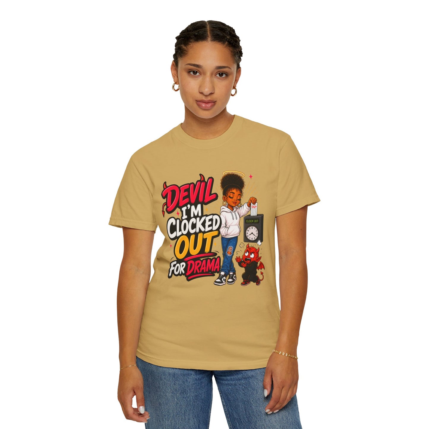 T-Shirt — "Devil I'm Clocked Out for Drama" Graphic Tee - ClaimedbyGodDesigns
