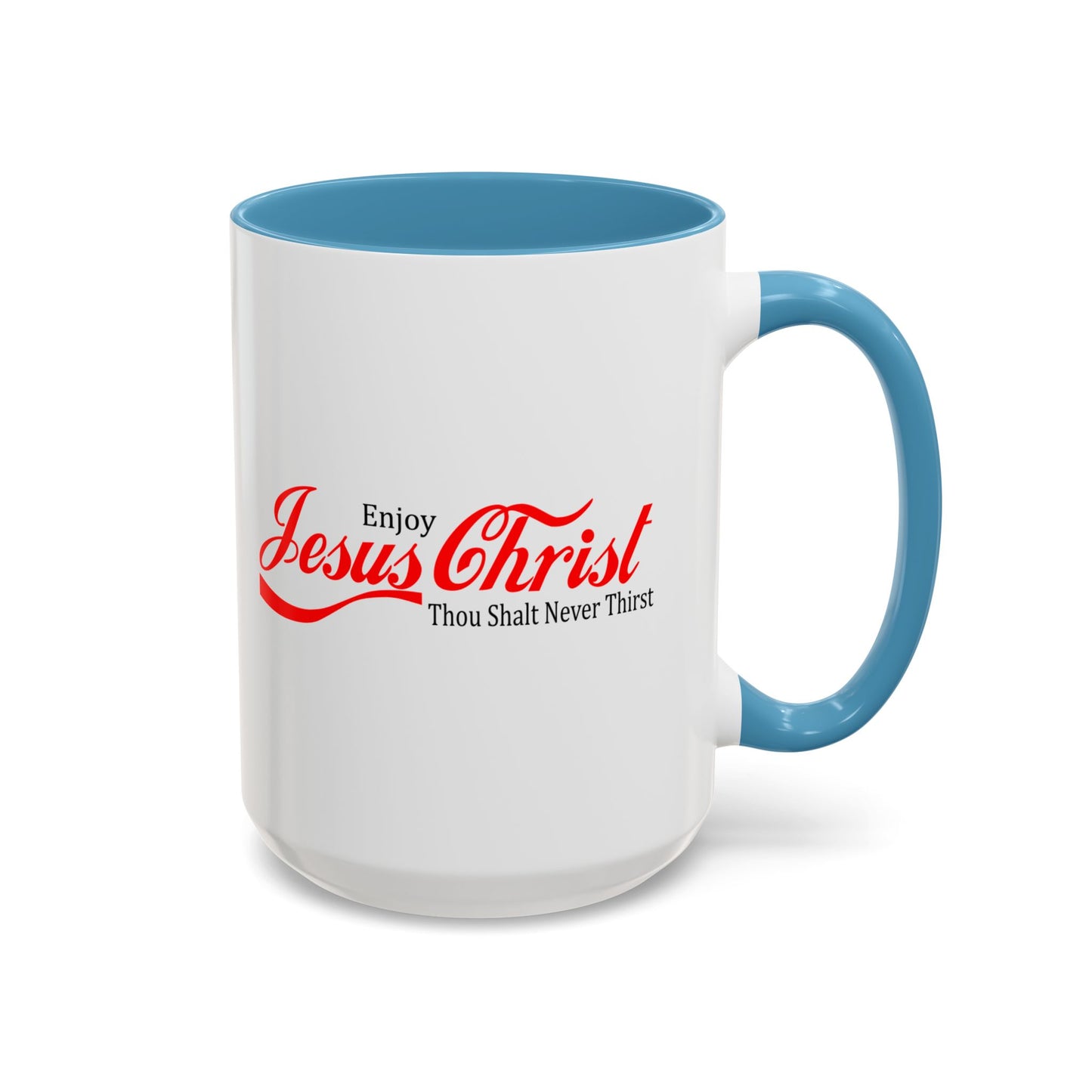 Christian Ceramic Mug - Enjoy Him Accent Coffee Mug (11, 15oz)
