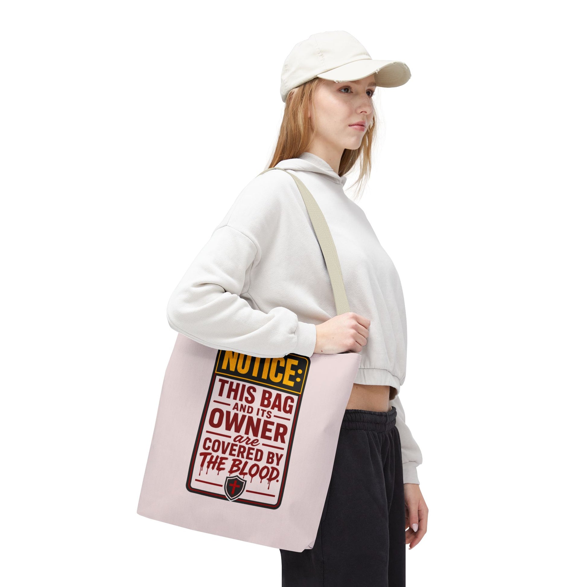 Tote Bag — "NOTICE: This Bag and Its Owner Are Covered by the Blood" Christian Faith Tote - ClaimedbyGodDesigns