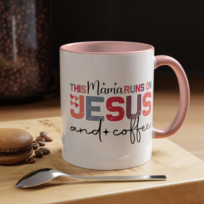 Christian Ceramic Mug - This Mama Runs On Him & Coffee Christian Accent Coffee Mug (11, 15oz)