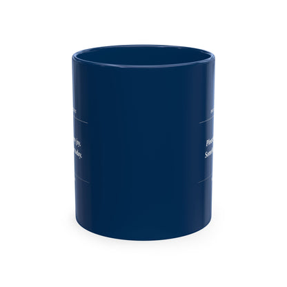 Prayer Request Ceramic Mug — "Please Pray for My Joy" Inspirational Coffee Cup