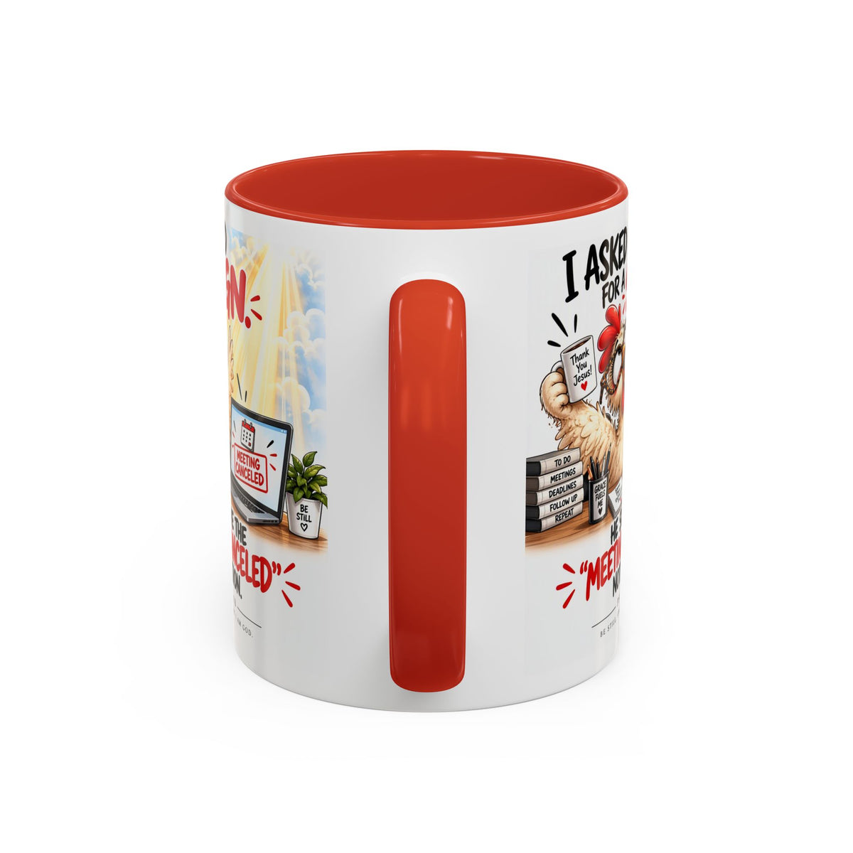 Coffee Mug — "I Asked God for a Sign" Funny Meeting Canceled Christian Mug (11/15oz)