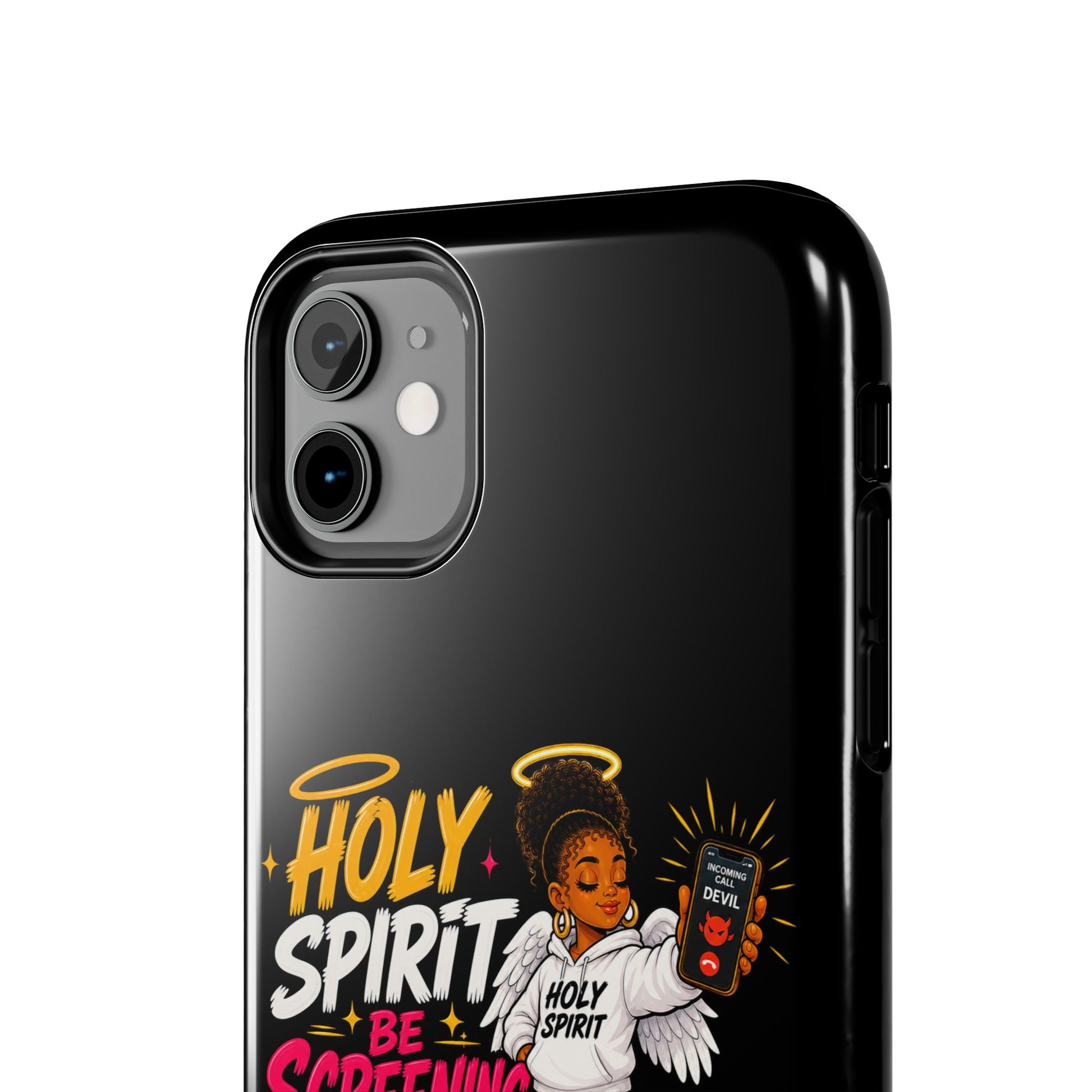 Phone Case — "Holy Spirit Be Screening My Calls" Christian Protective Tough Case - ClaimedbyGodDesigns