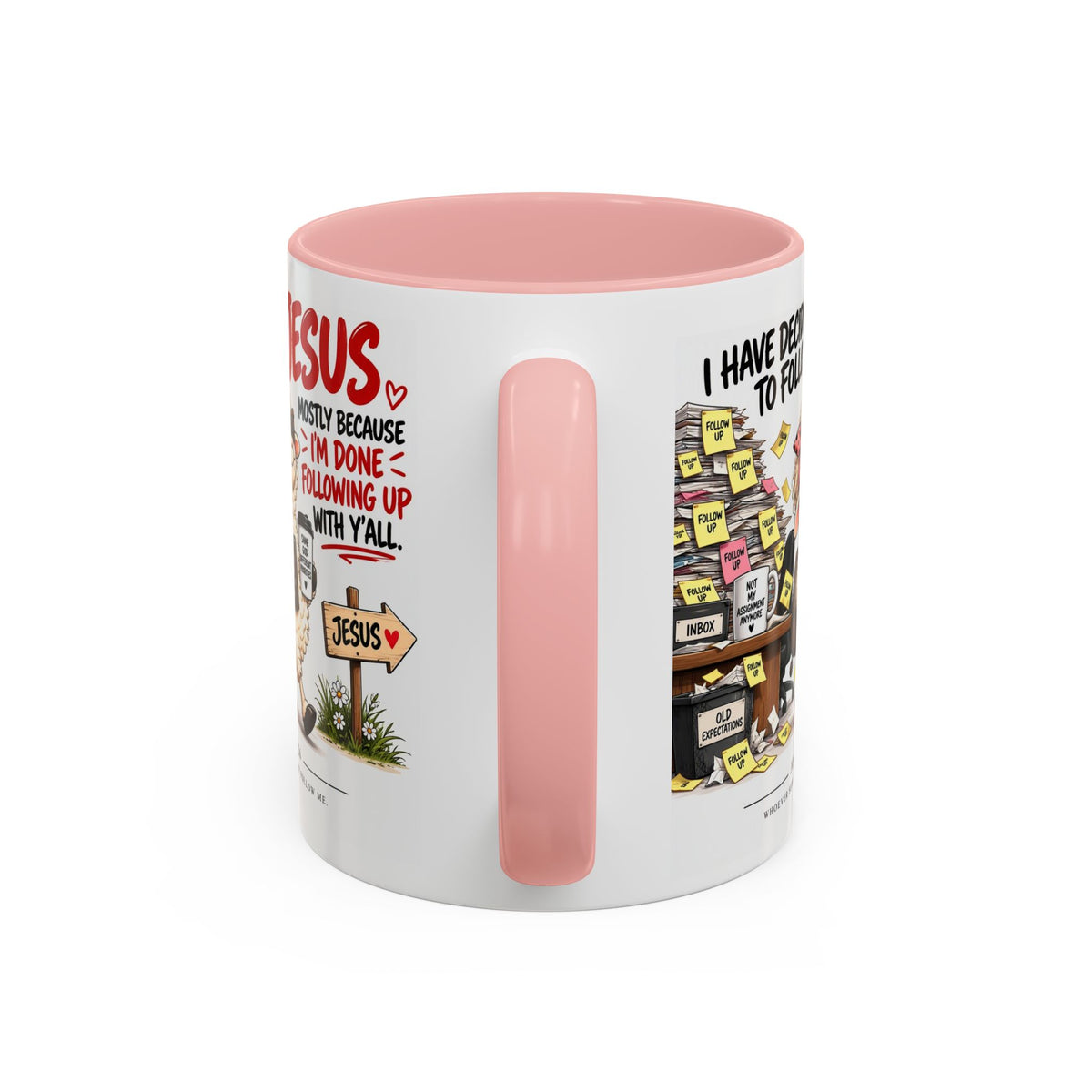 I Have Decided to Follow Jesus Coffee Mug (Christian Faith Ceramic Mug)