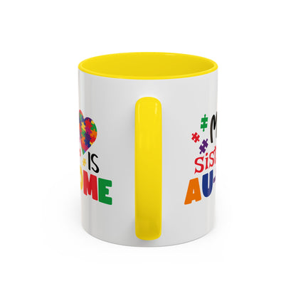 Colorful Autism Awareness Coffee Mug - "My Sister is AU-some"
