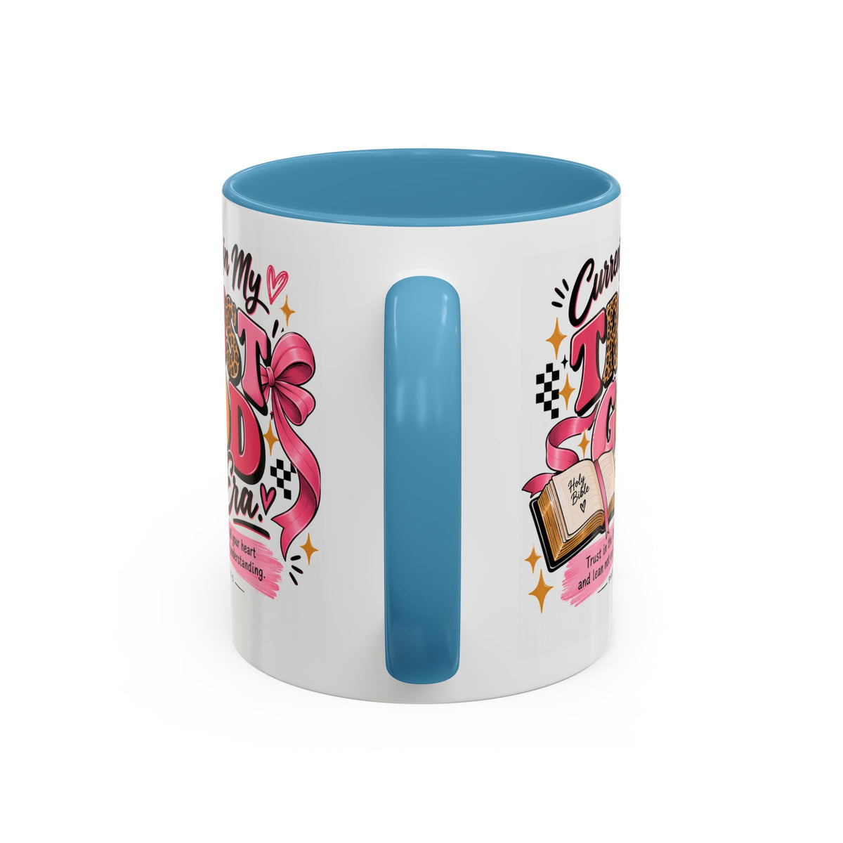 Currently in My Trust God Era Coffee Mug