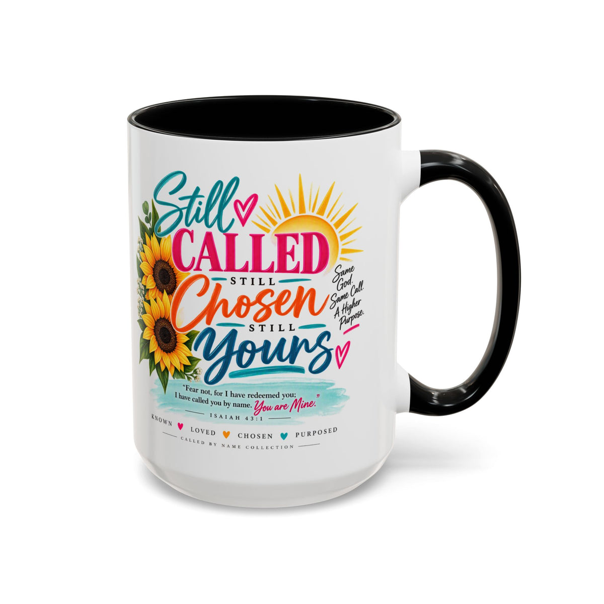 Still Called Still Chosen Inspirational Called By Name Coffee Mug with Sunflowers