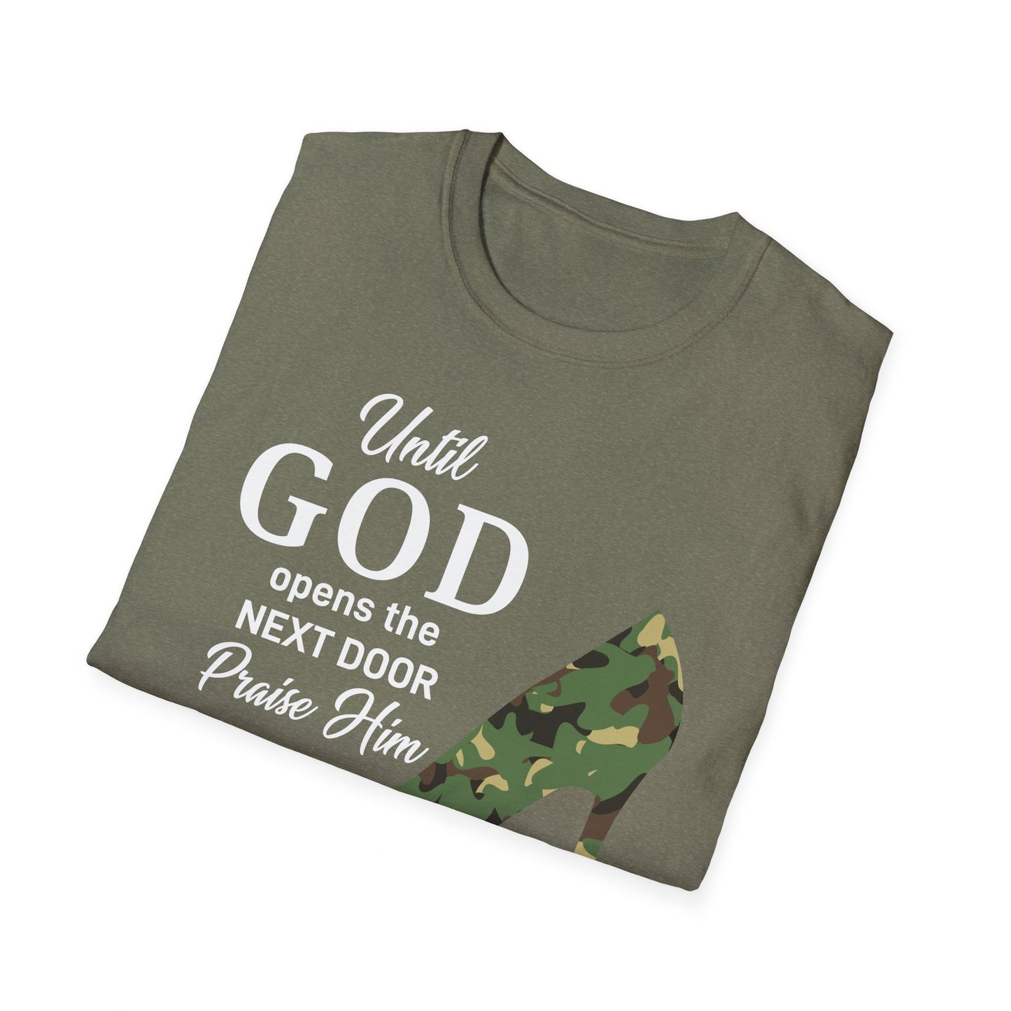 Until God Opens The Door Praise Him In The Hallway Women's Christian T-shirt