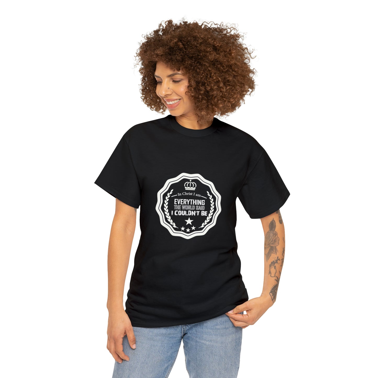 In Christ I Am Everything The World Said I Couldn't Be Unisex Heavy Cotton Tee