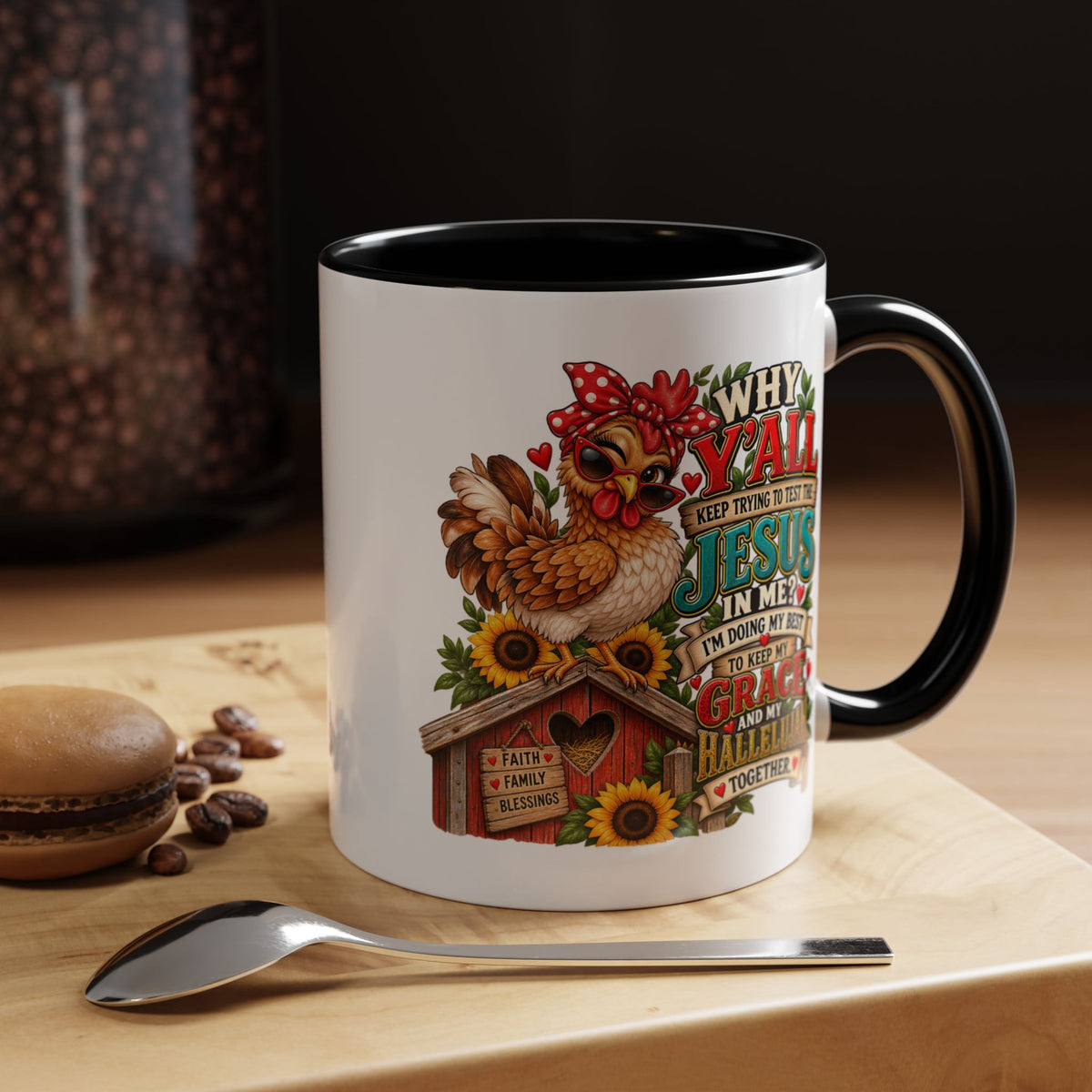 Christian Farmhouse Coffee Mug — "Why Y'all Keep Trying to Put Jesus in Me?" Accent Mug