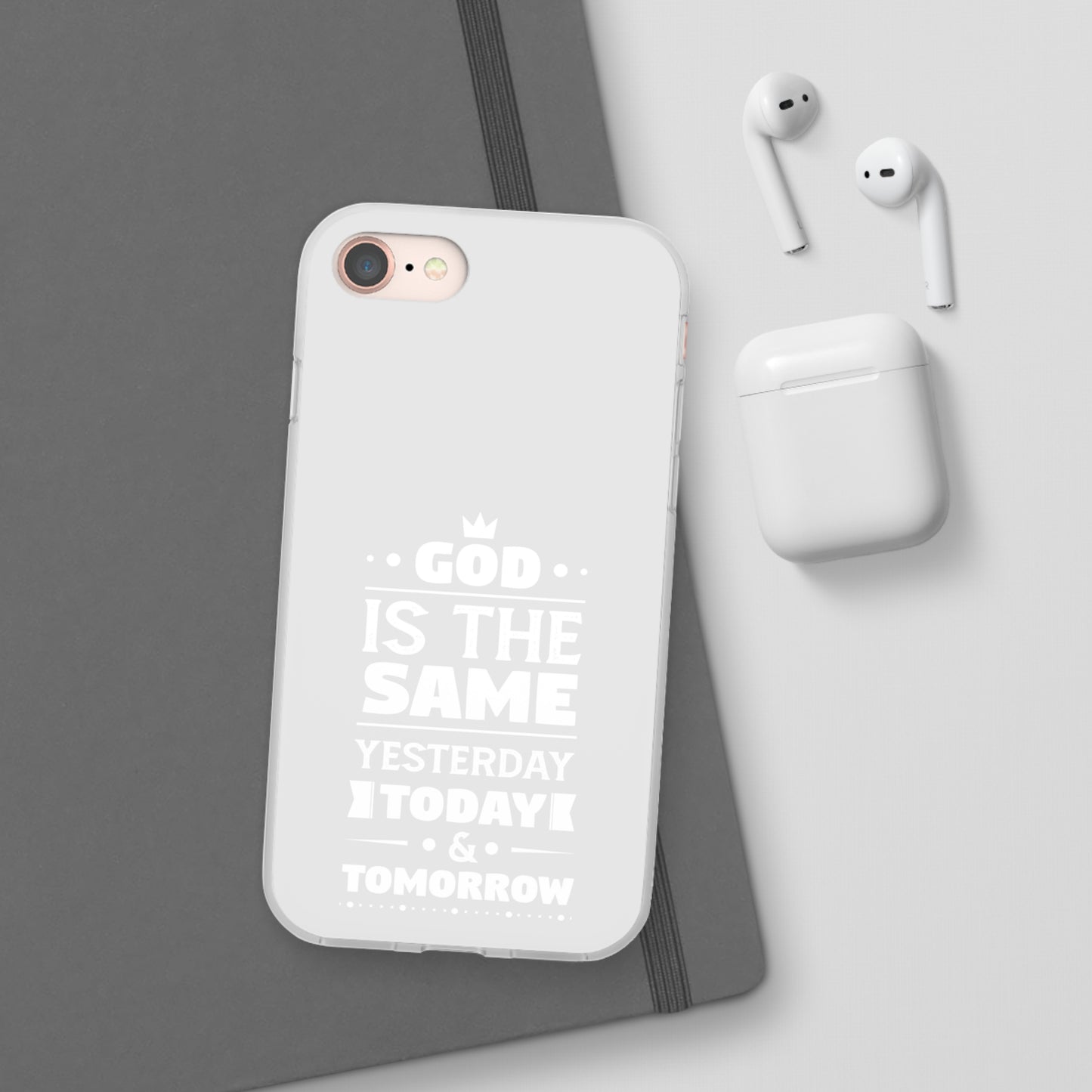 God Is The Same Yesterday Today Tomorrow Flexi Phone Case