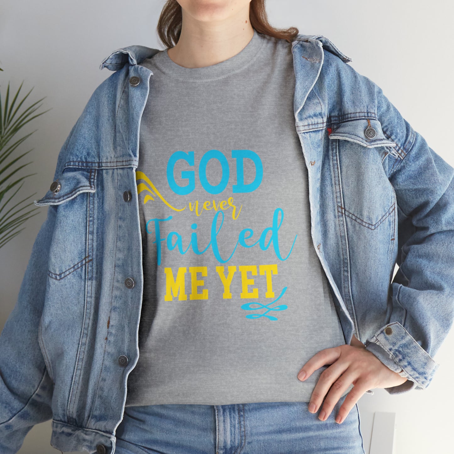 God Never Failed Me Yet Unisex Heavy Cotton Tee