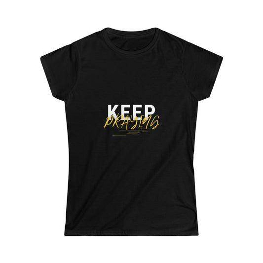 Keep Praying Women's T-shirt Printify