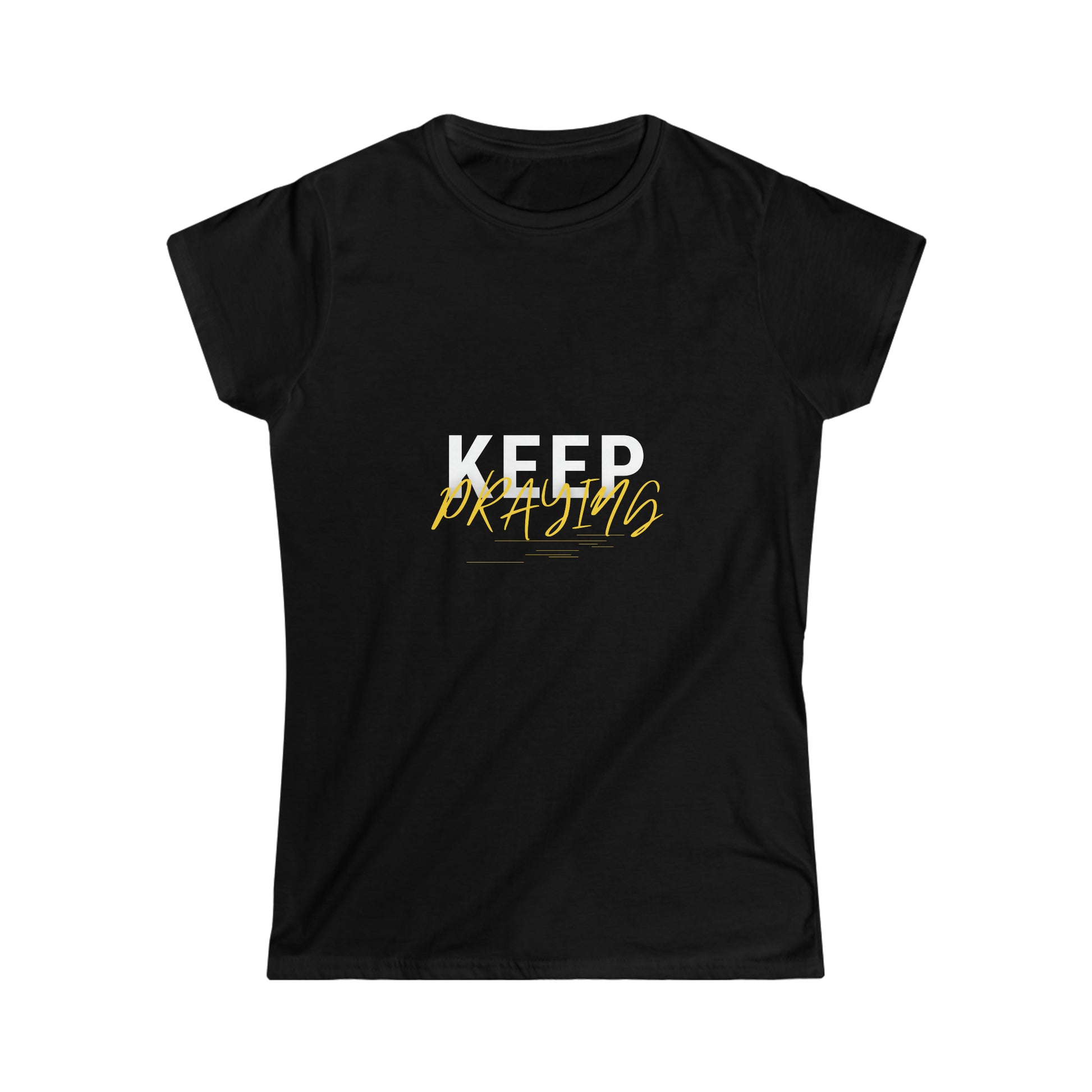 Keep Praying Women's T-shirt Printify