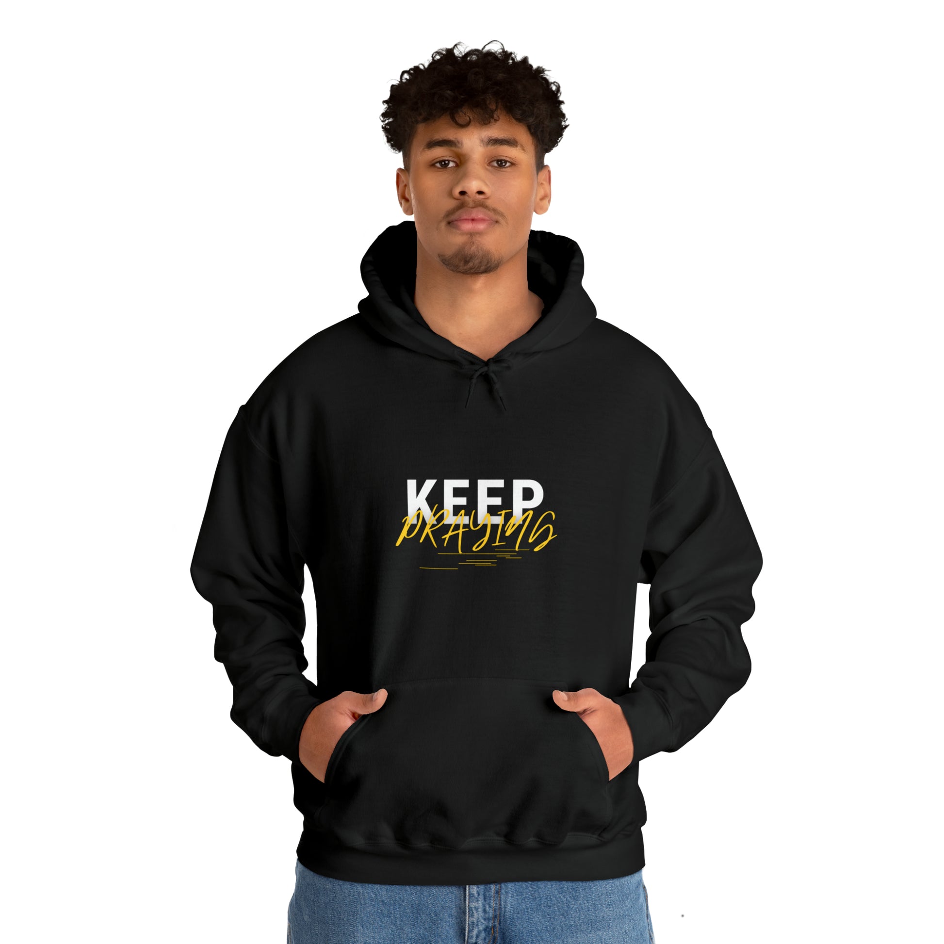 Keep Praying Unisex Hooded Sweatshirt Printify