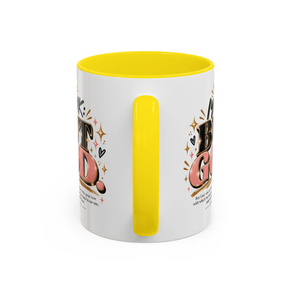 Accent Coffee Mug - “IYKYK But God” Inspirational Christian Coffee Mug (11/15oz)