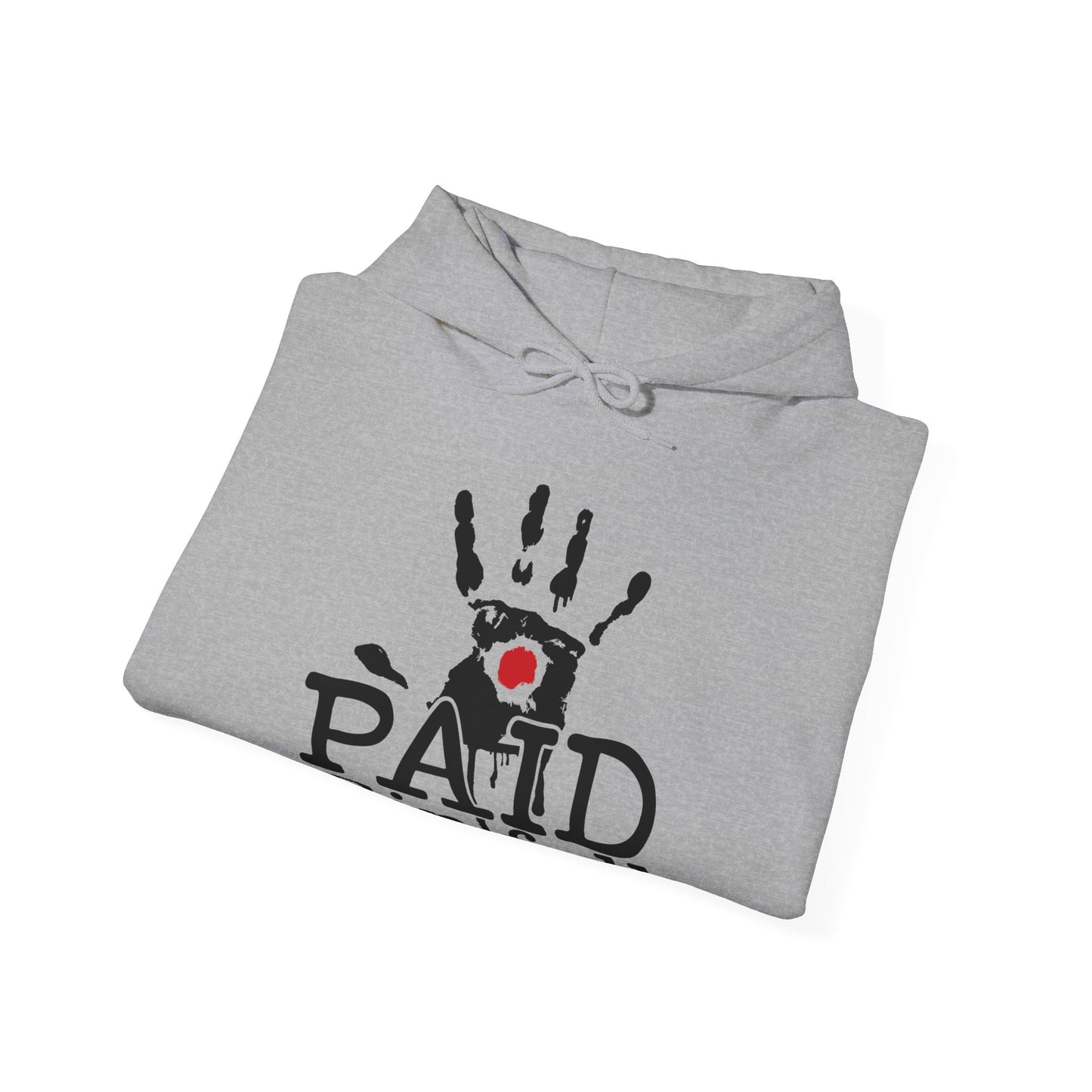 Paid In Full Jesus Paid It All Unisex Christian Hooded Pullover Sweatshirt