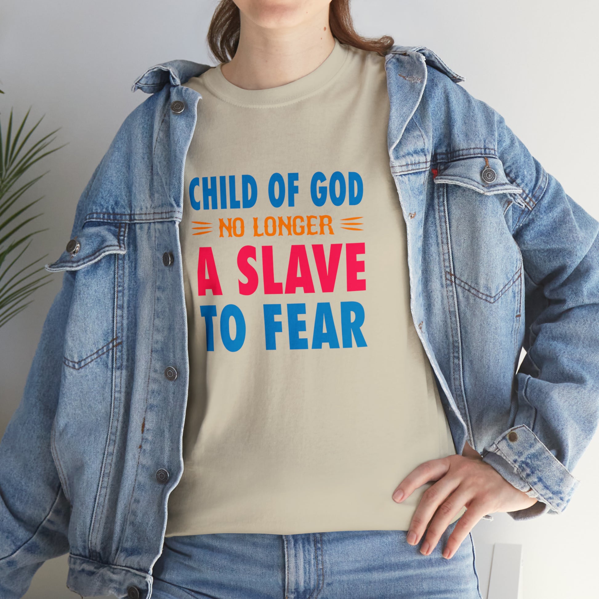 Child Of God No Longer A Slave To Fear Unisex Heavy Cotton Tee Printify