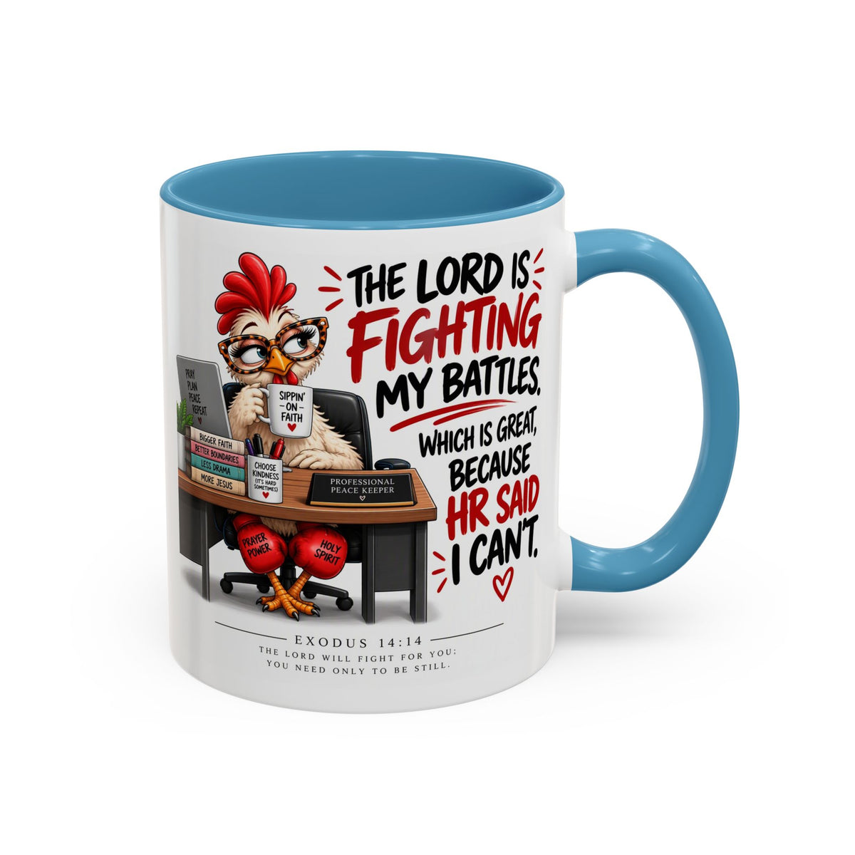 Inspirational Accent Coffee Mug — “The Lord Is Fighting My Battles” Faith Quote (11/15oz)