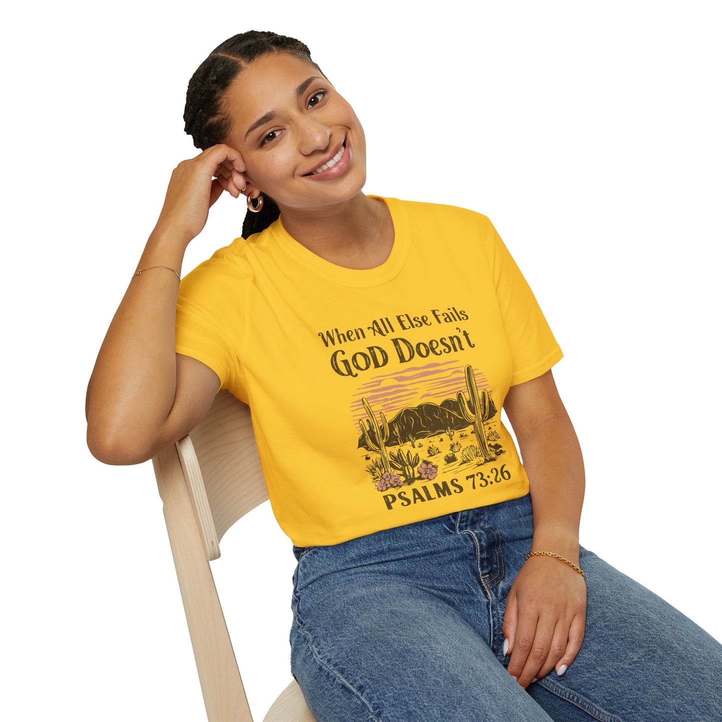 When All Else Fails God Doesn't Christian Unisex T-shirt