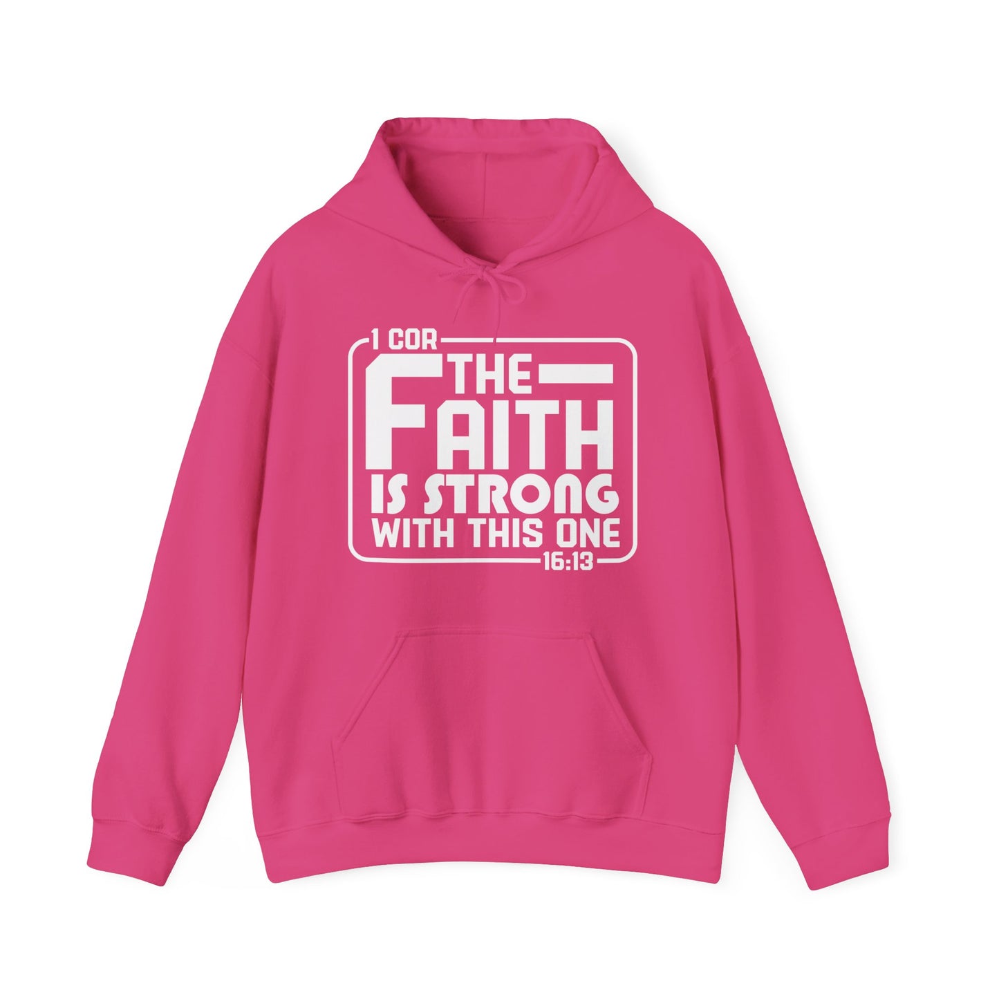 The Faith Is Strong In This One (Star Wars Reference) Unisex Christian Hooded Pullover Sweatshirt