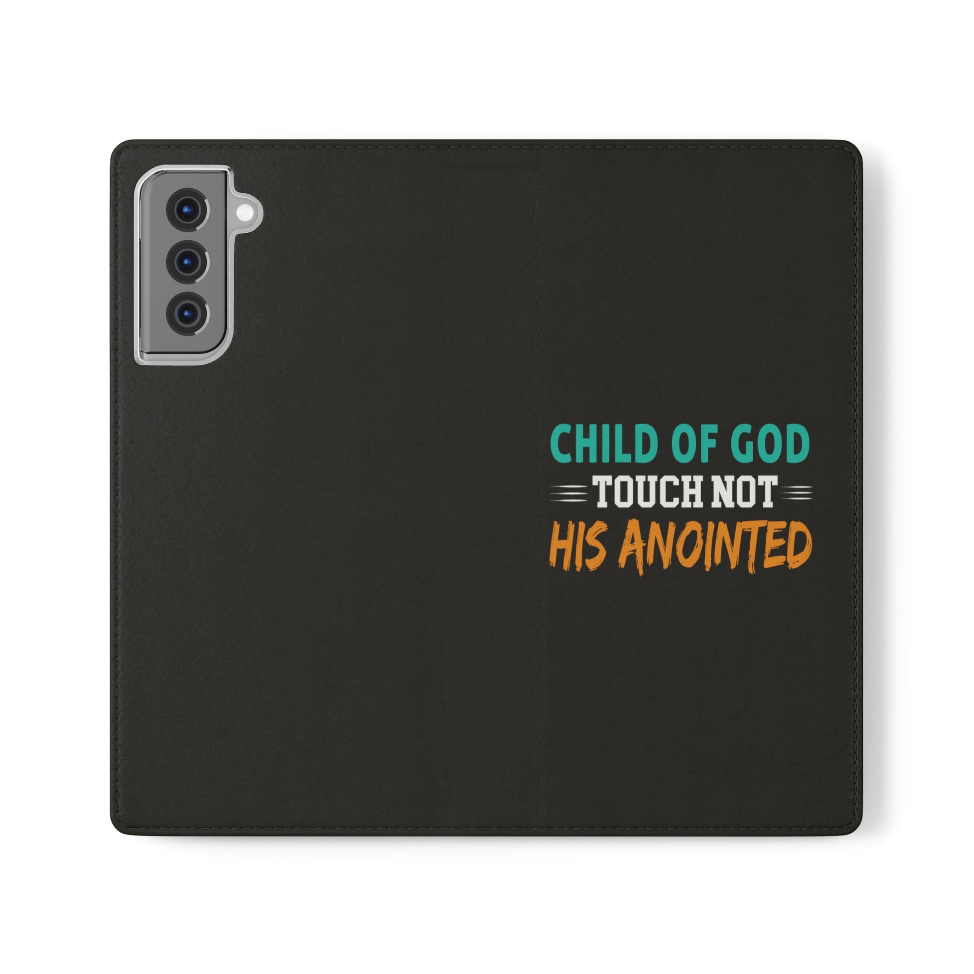 Child Of God Touch Not His Anointed Christian Phone Flip Cases Printify