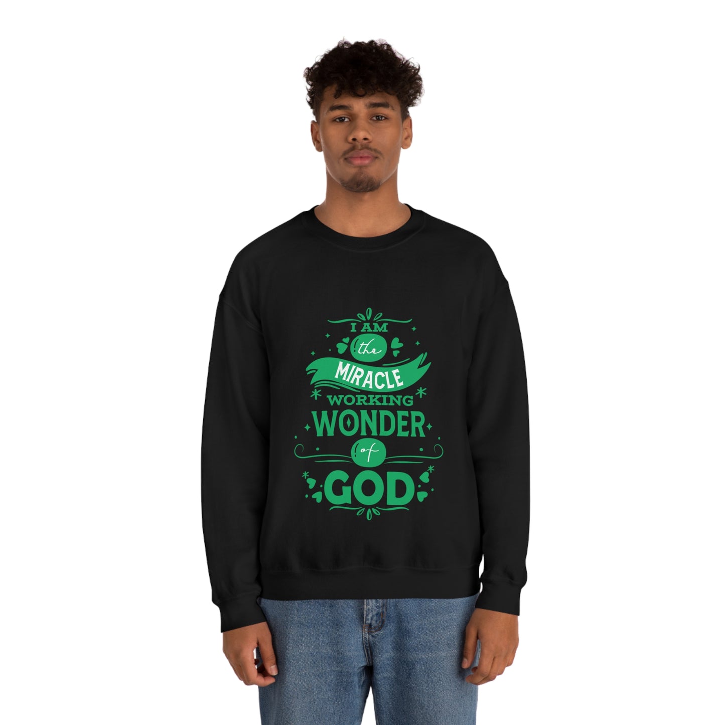 I Am The Miracle Working Wonder Of God Unisex Heavy Blend™ Crewneck Sweatshirt