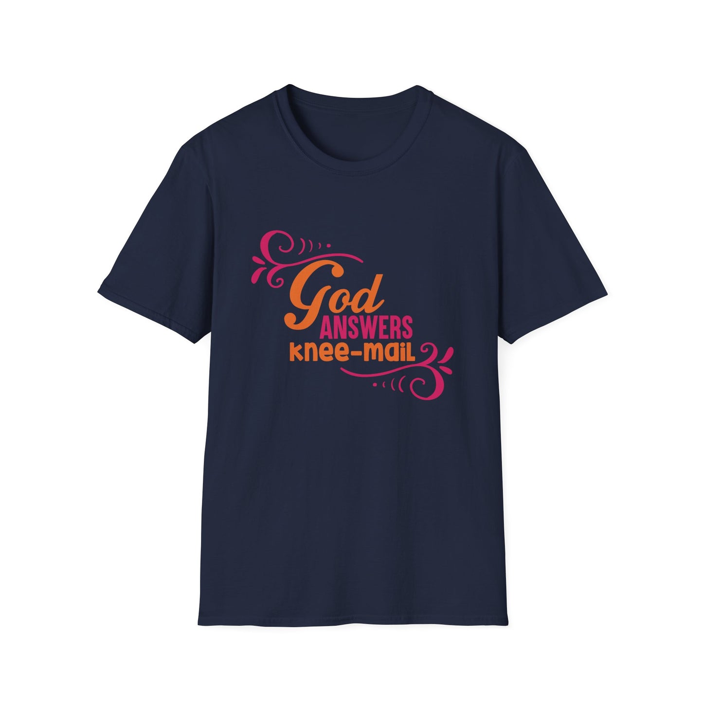 God Answers Knee Mail Funny Women's Christian T-shirt