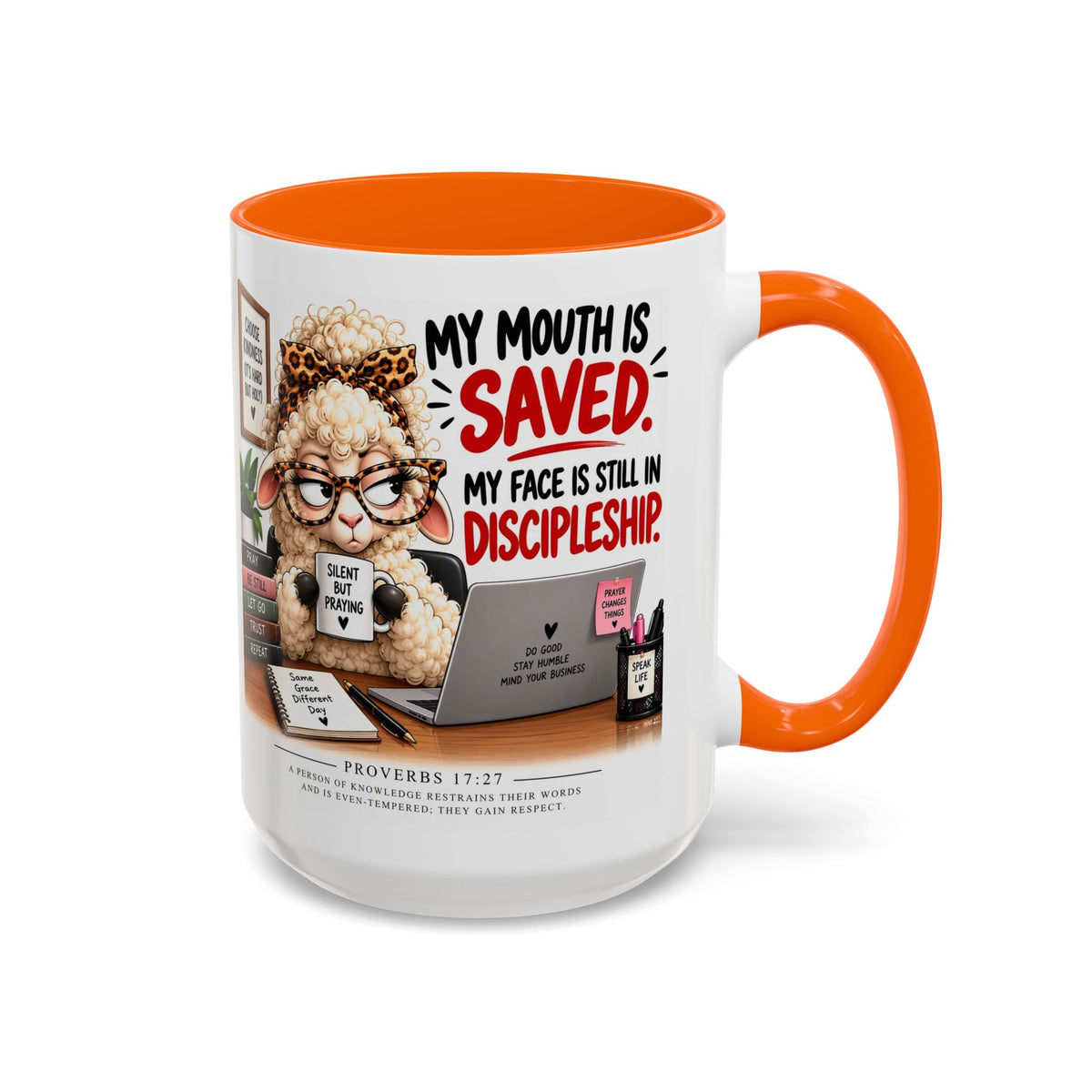 Saved & Sassy Sheep Coffee Mug — "My Mouth Is Saved, My Face Is Still In Discipleship" Accent Mug