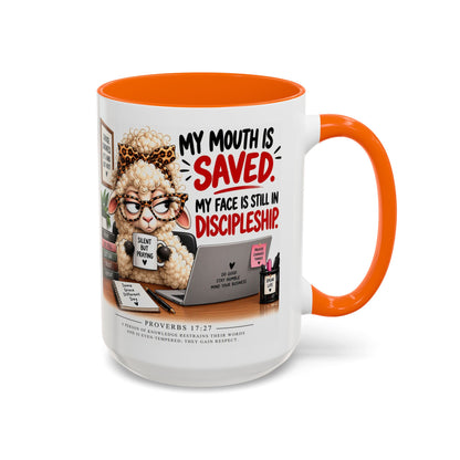 Saved & Sassy Sheep Coffee Mug — "My Mouth Is Saved, My Face Is Still In Discipleship" Accent Mug