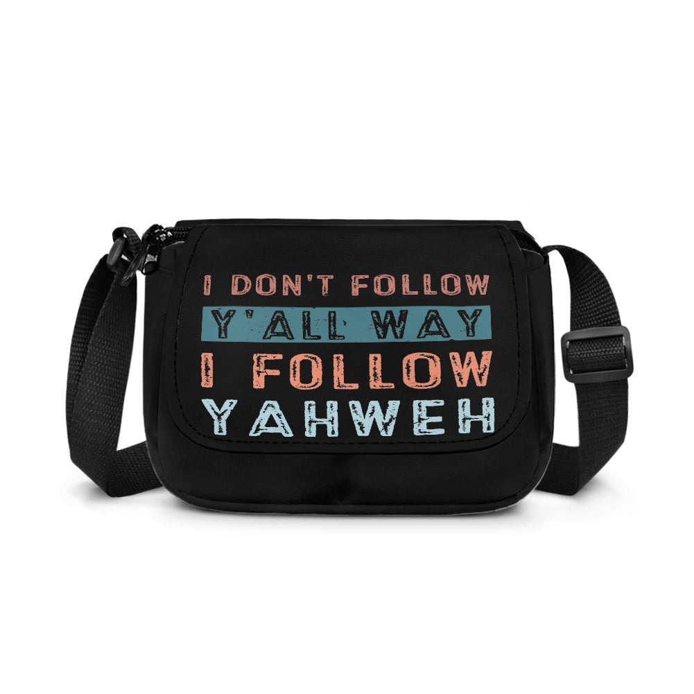 I Don't Follow Y'all Way I Follow Yahweh Christian Kids Flap Crossbody Bag